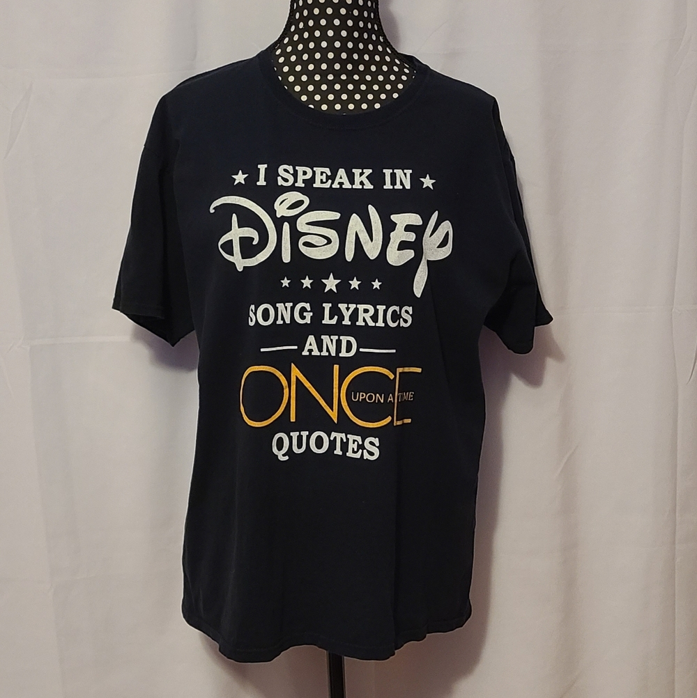 I Speak In Disney Song Lyrics And Once Upon A Time Quotes T-shirt